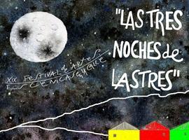 Tres noches de Llastres: ¿Qué más quiés