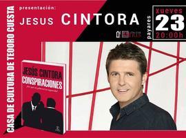 Jesús Cintora presenta hoy en Mieres su libro: Conspiraciones: ¿por qué no gobernó la izquierda