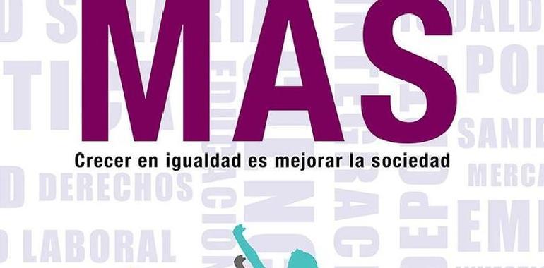 Asturias/Mujer. Queremos más: crecer en igualdad es mejorar la sociedad