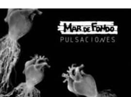 Mar de fondo (rock de Galicia) publica su nuevo disco Pulsaciones 