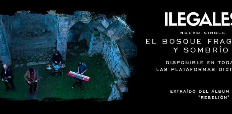 Nuevo videoclip y single de Ilegales