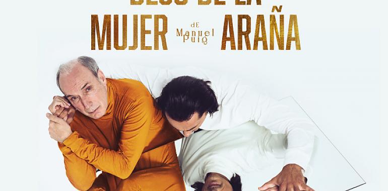 Eusebio Poncela e Igor Yebra protagonizan "El beso de la mujer araña" en el Teatro Palacio Valdés