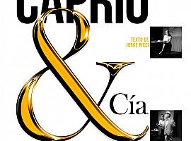 ¡No te lo pierdas "Caprio & CIA" en Colunga!: Una comedia teatral muy entretenida este viernes
