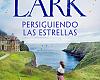 Persiguiendo las estrellas de Sarah Lark
