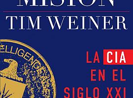  LA MISIÓN. La CIA en el siglo XXI 