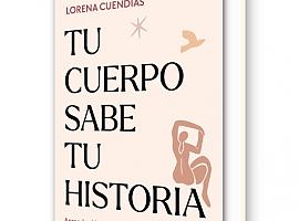 Tu cuerpo sabe tu historia