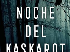 Javier Díez Carmona lanza La noche del kaskarot