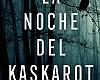Javier Díez Carmona lanza La noche del kaskarot