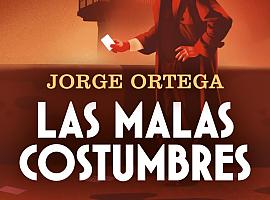 Las malas costumbres: Primer caso del brigada Andrés Valencia 