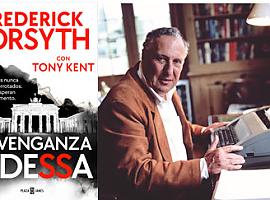 La venganza de Odessa, novela póstuma de Frederick Forsyth