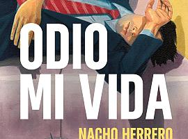 Nacho Herrero presenta Odio mi vida