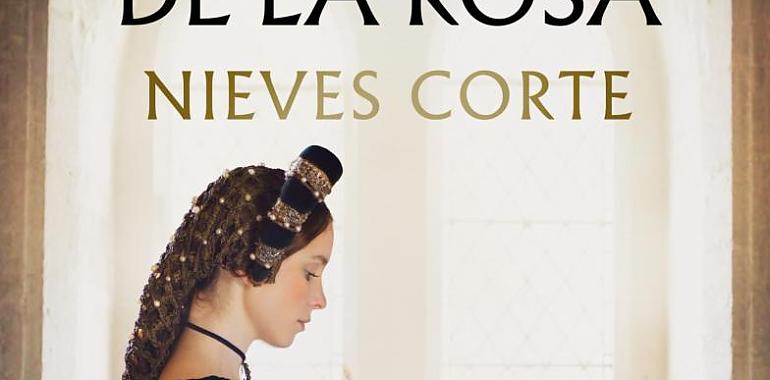 Nieves Corte publica La guardiana de la rosa