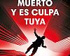 Estoy muerto y es culpa tuya explora los círculos de influencia del fútbol y los medios 