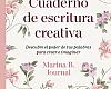 Marina B. Journal presenta Cuaderno de escritura creativa