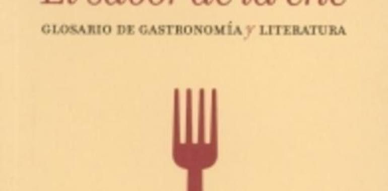 «El sabor de la eñe. Glosario de gastronomía y literatura»