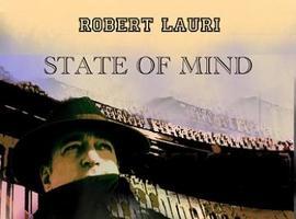 Robert Lauri: el álbum "State of Mind" disponible a finales de octubre