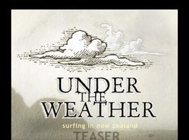 Estreno de 'Under the Weather', rodada en Nueva Zelanda