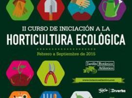 El #BotánicoGijón despierta 'vocaciones' ecológicas con su II Curso de Horticultura