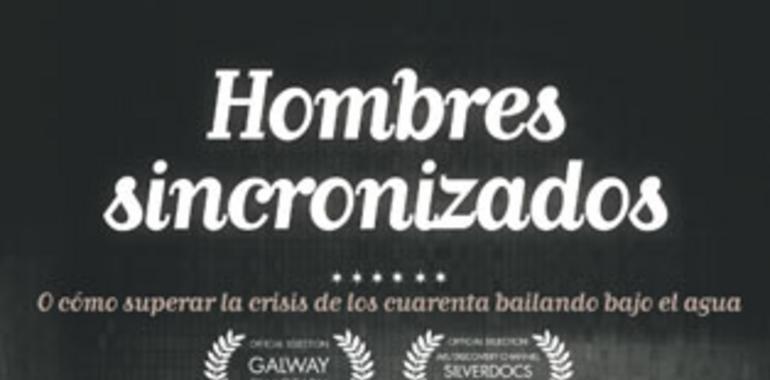 El Cine Felgueroso proyecta el documental “Hombres sincronizados” 