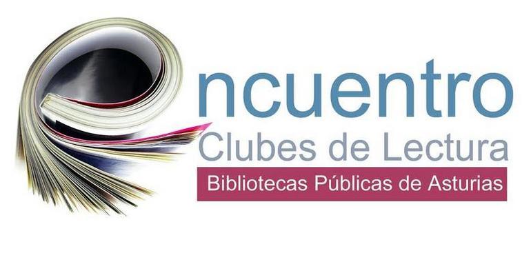 Los Clubes de Lectura de Bibliotecas Públicas de Asturias, de 